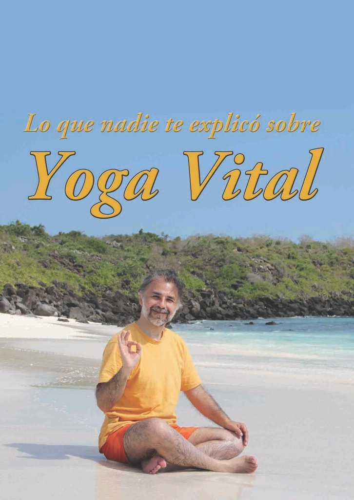 2 libro lo que nadie te explico de yoga vital
